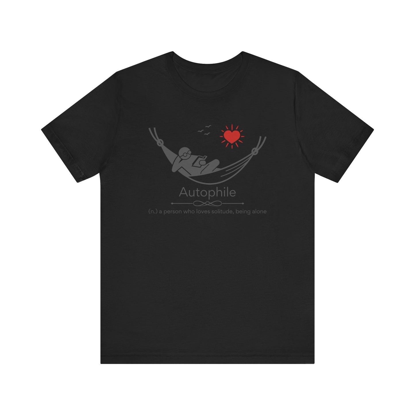 Autophile - solitude lover T-shirt