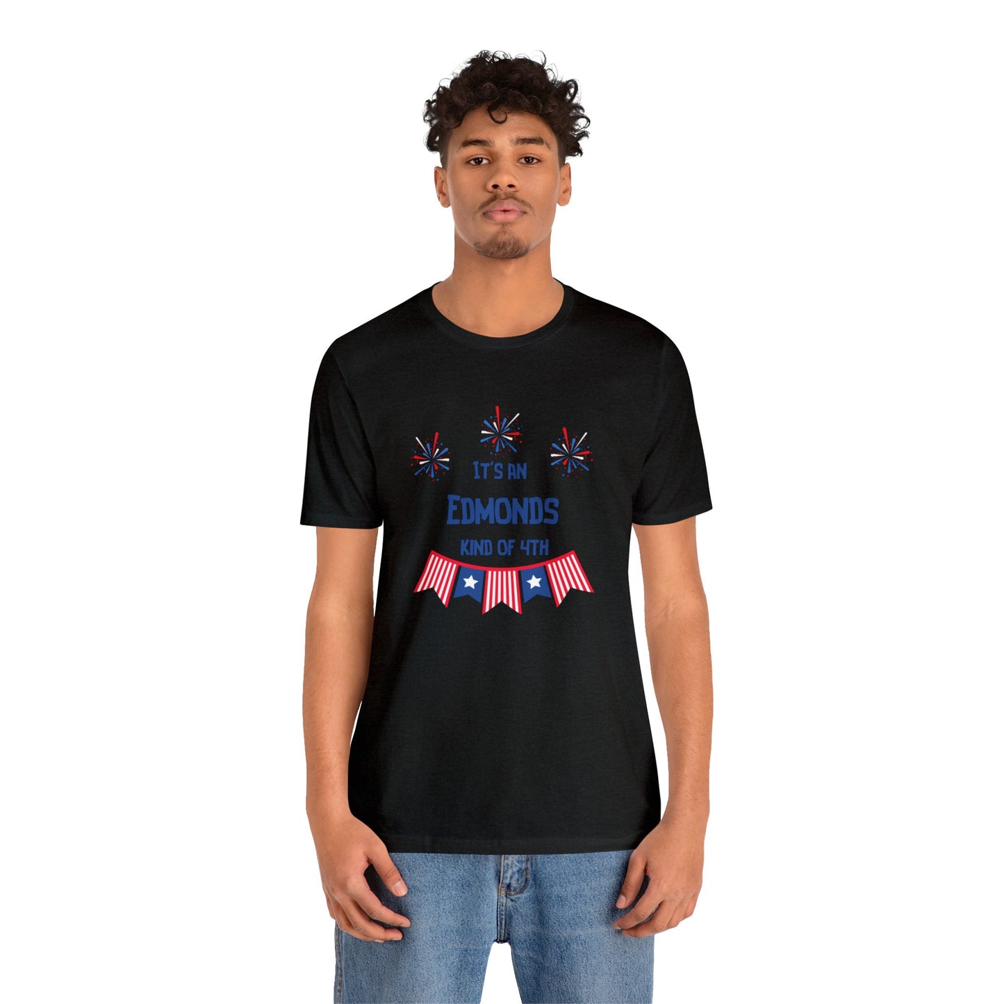 Edmonds Kind of Fourth T-shirt