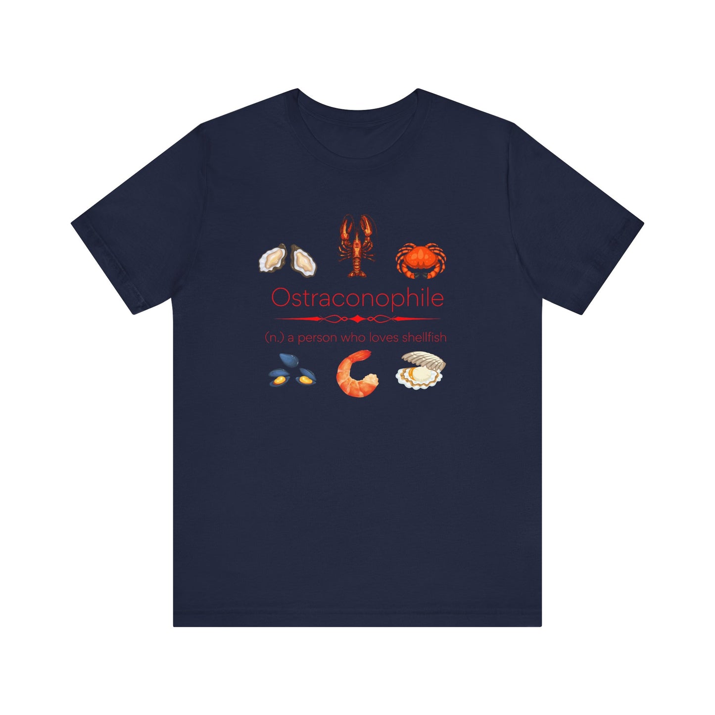 Ostraconophile - shellfish lover T-shirt