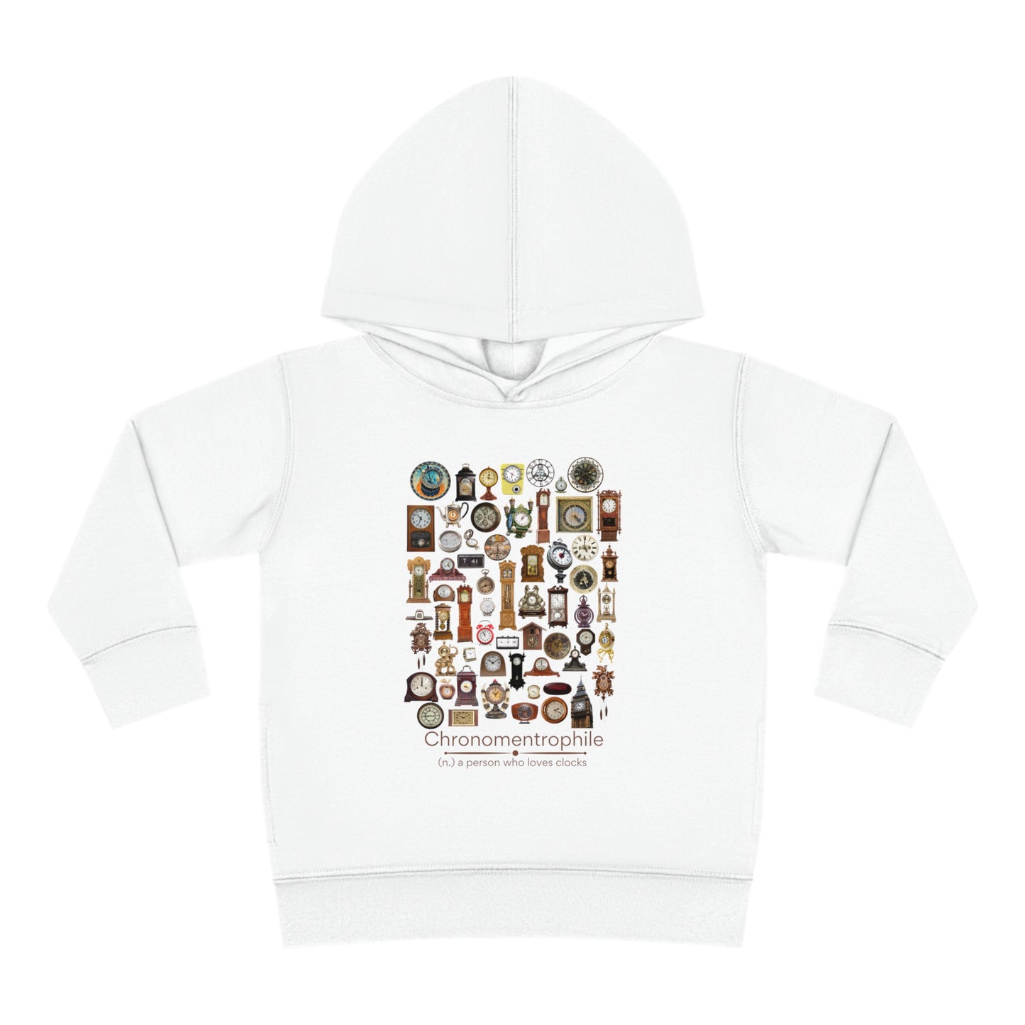 Chronomentrophile - lover of clocks Toddler Pullover Fleece Hoodie