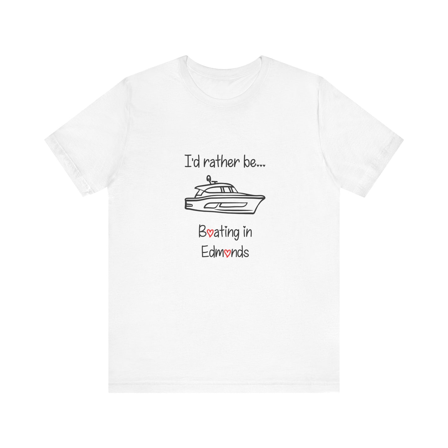 I'd rather be boating in Edmonds T-shirt