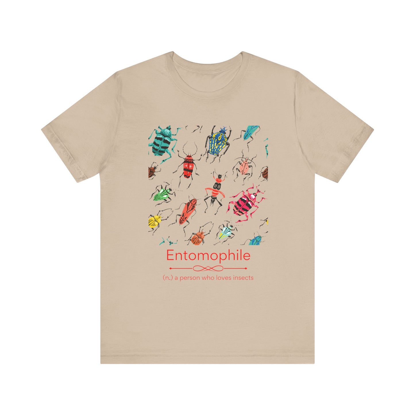 Entomophile - lover of insects T-shirt