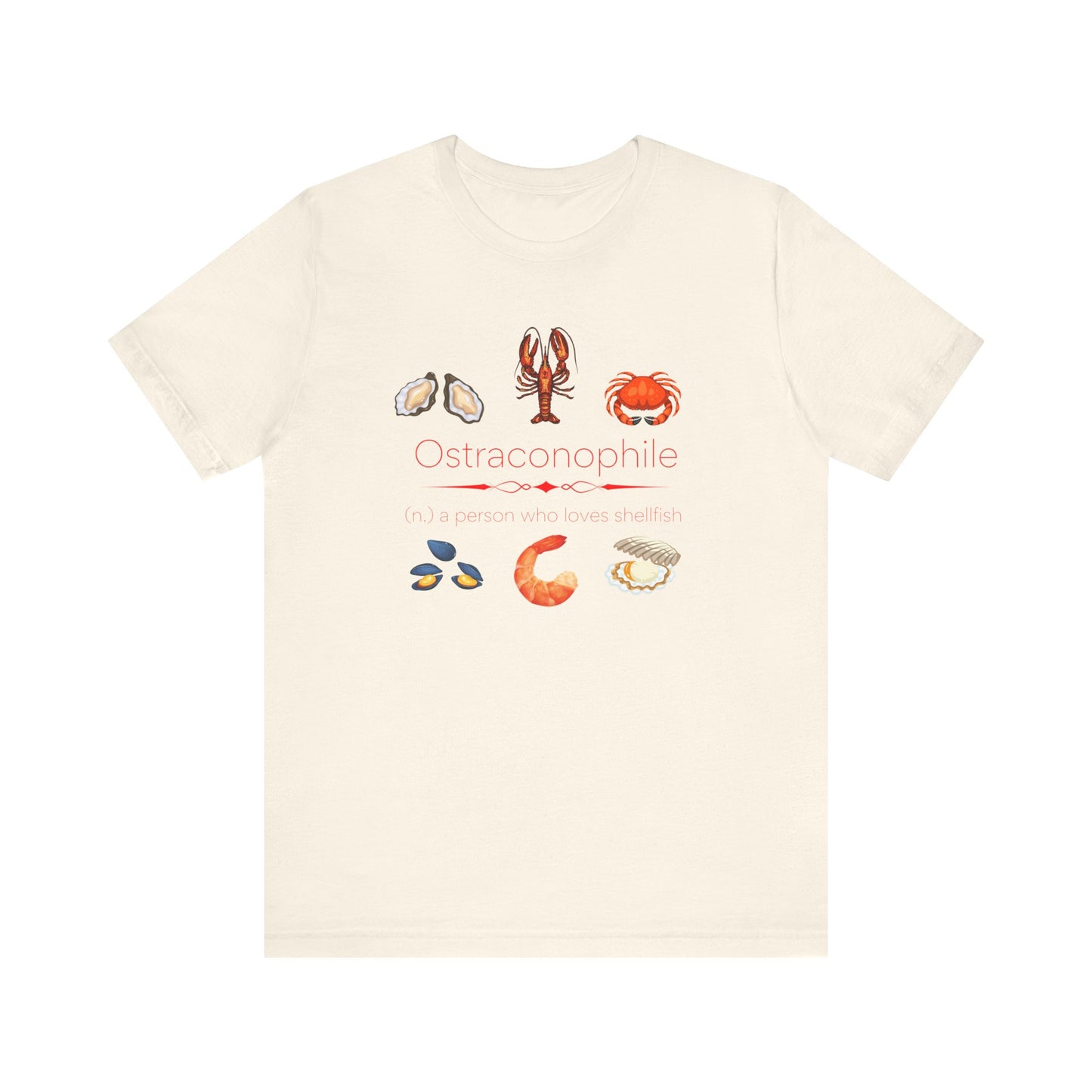 Ostraconophile - shellfish lover T-shirt