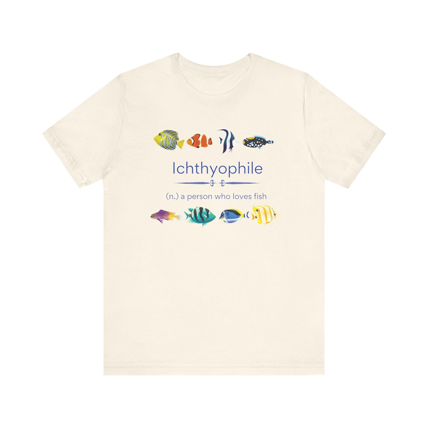 Ichthyophile (Tropical) - fish lover T-shirt