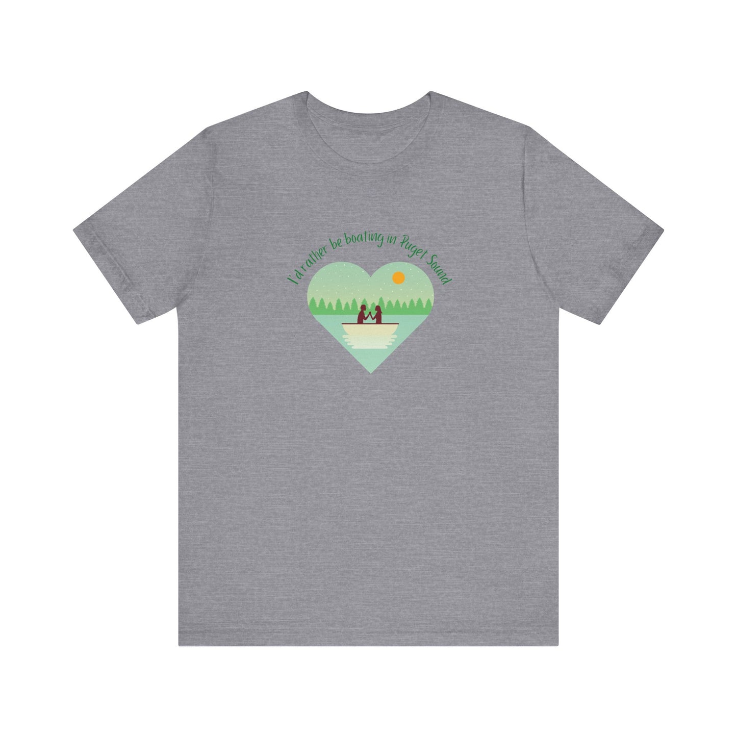I'd rather be boating in Puget Sound heart T-shirt