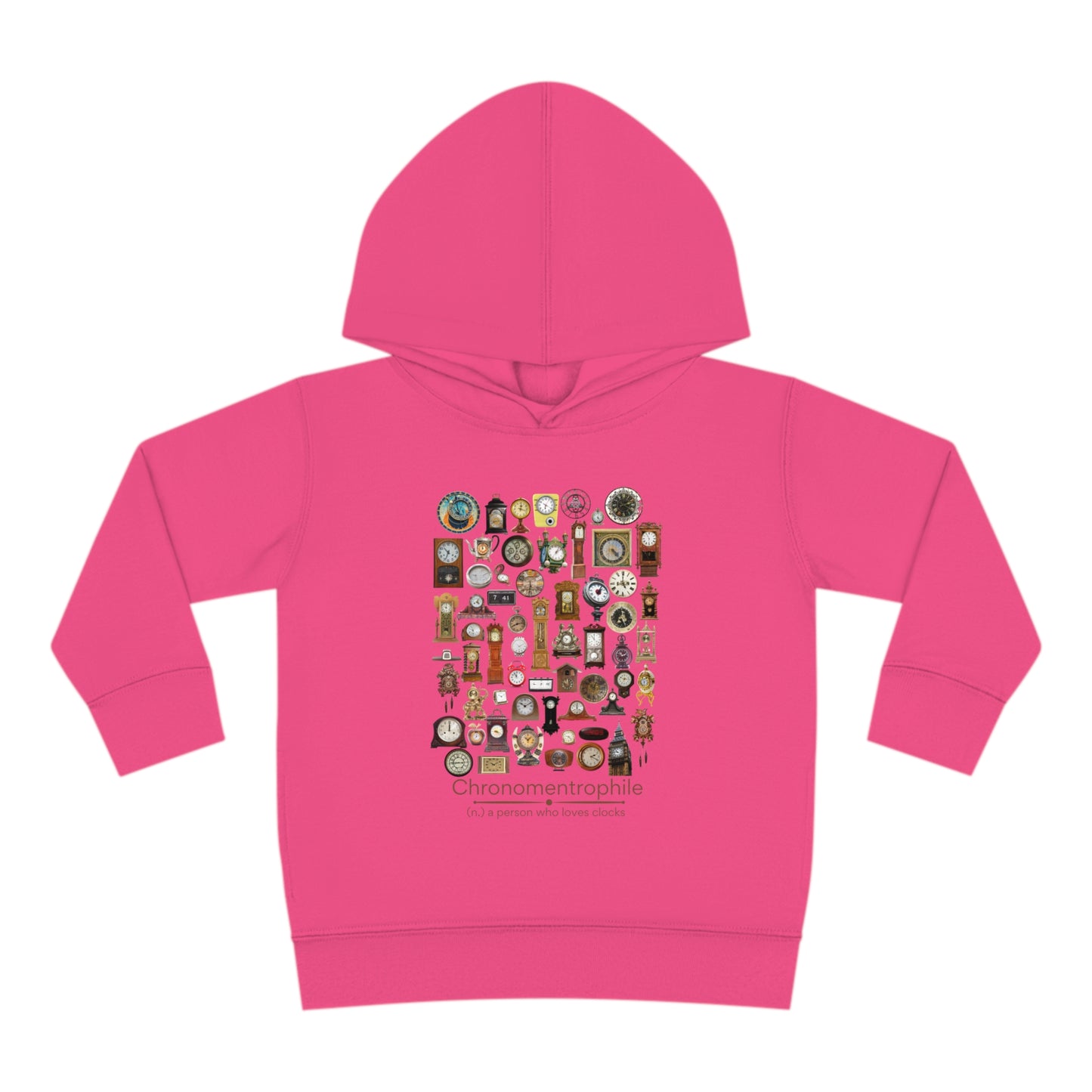 Chronomentrophile - lover of clocks Toddler Pullover Fleece Hoodie