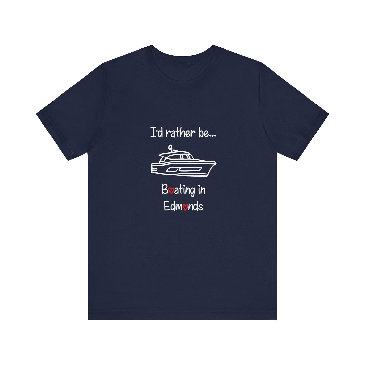 I'd rather be boating in Edmonds T-shirt