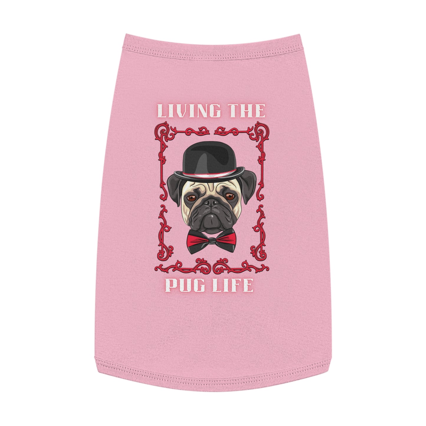 Living the Pug Life Tank Top