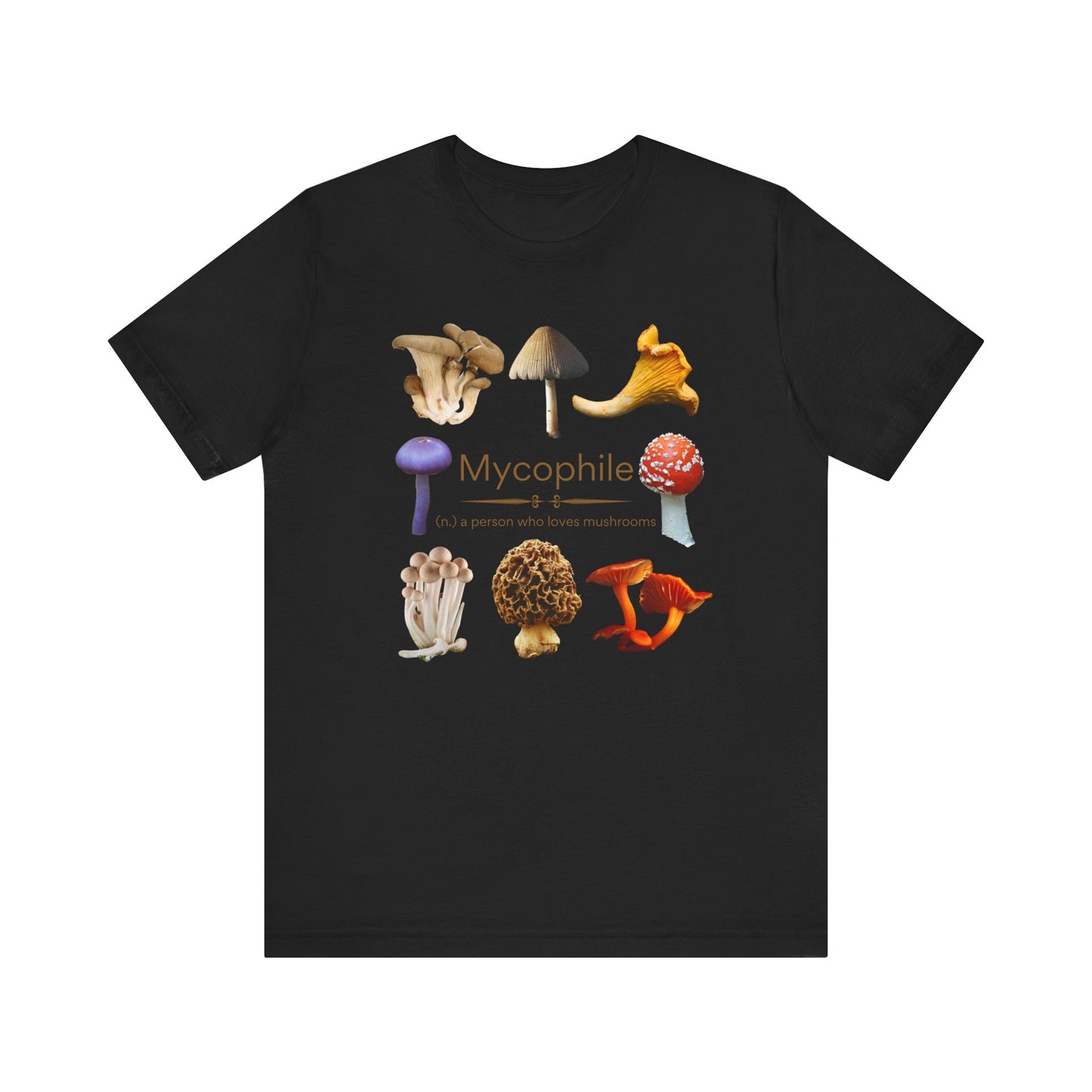 Mycophile (realistic) - mushroom lover T-shirt