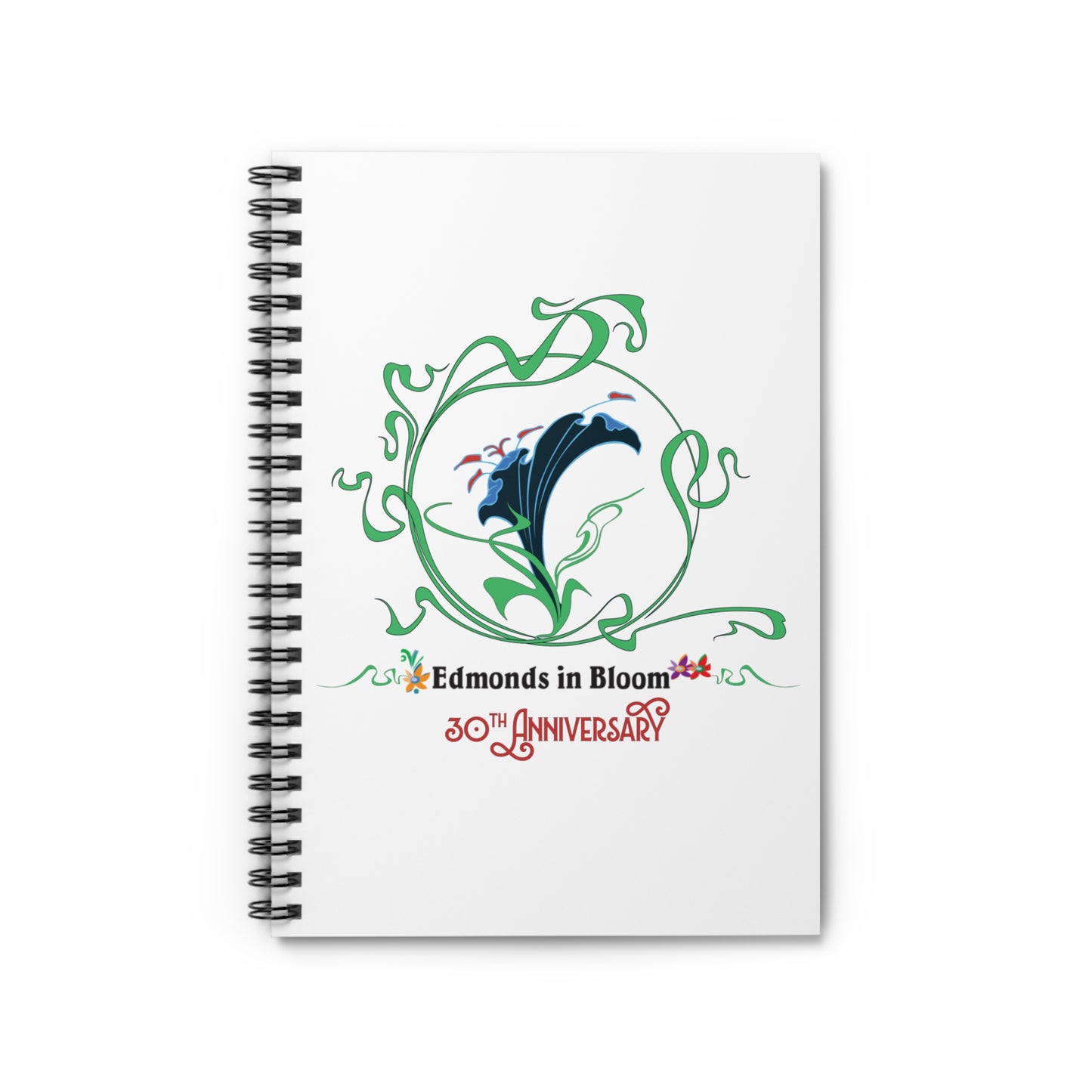 Edmonds in Bloom 30th Anniversary Spiral Notebook - Ruled Line