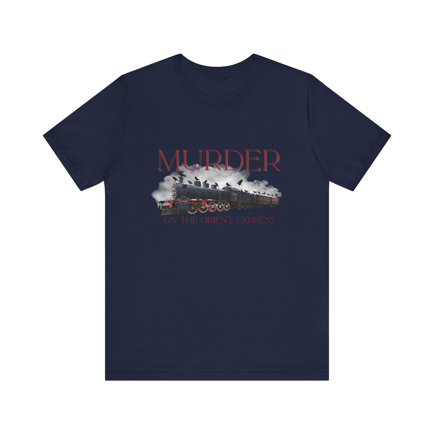 Murder on the Orient Express (Crow Pun) T-shirt