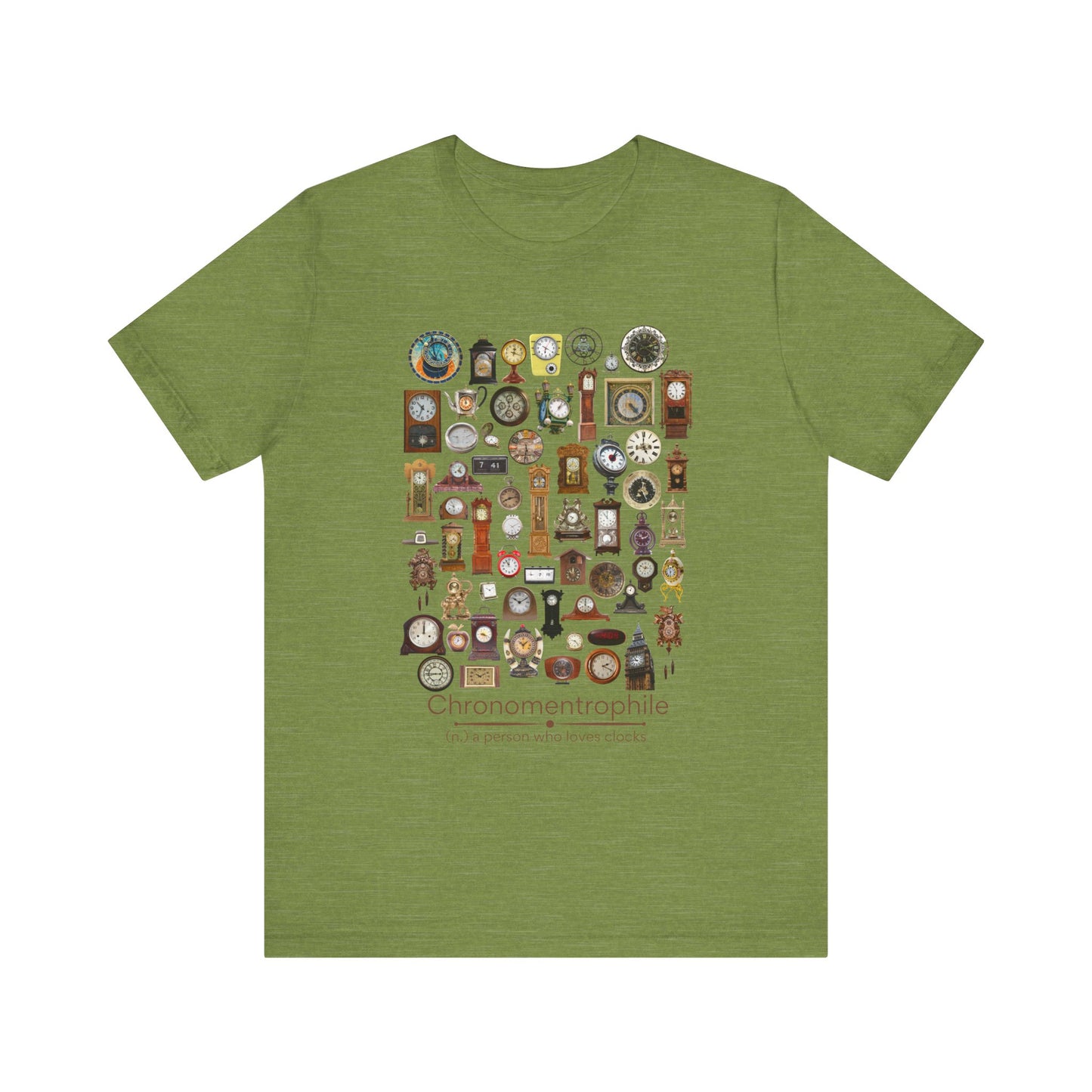 Chronomentrophile (Realistic) - clock lover T-shirt