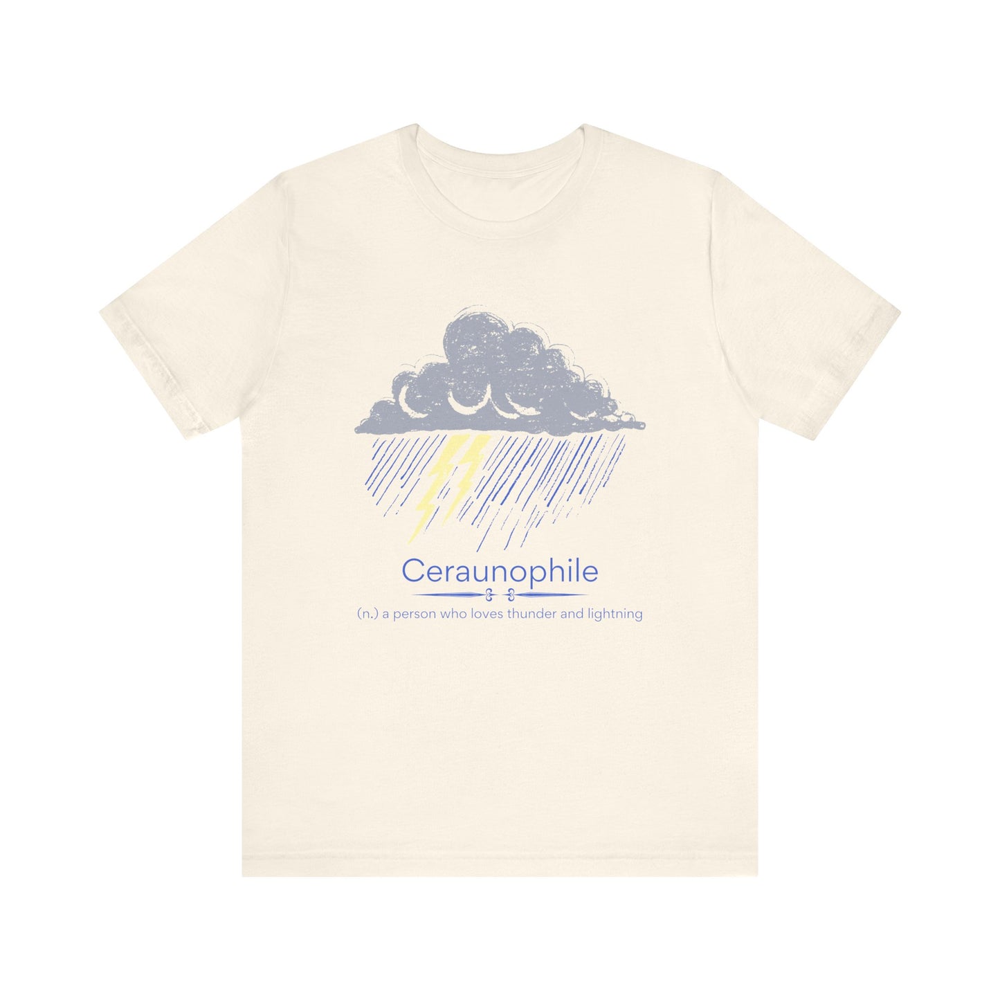 Ceraunophile - thunder and lightning lover T-shirt