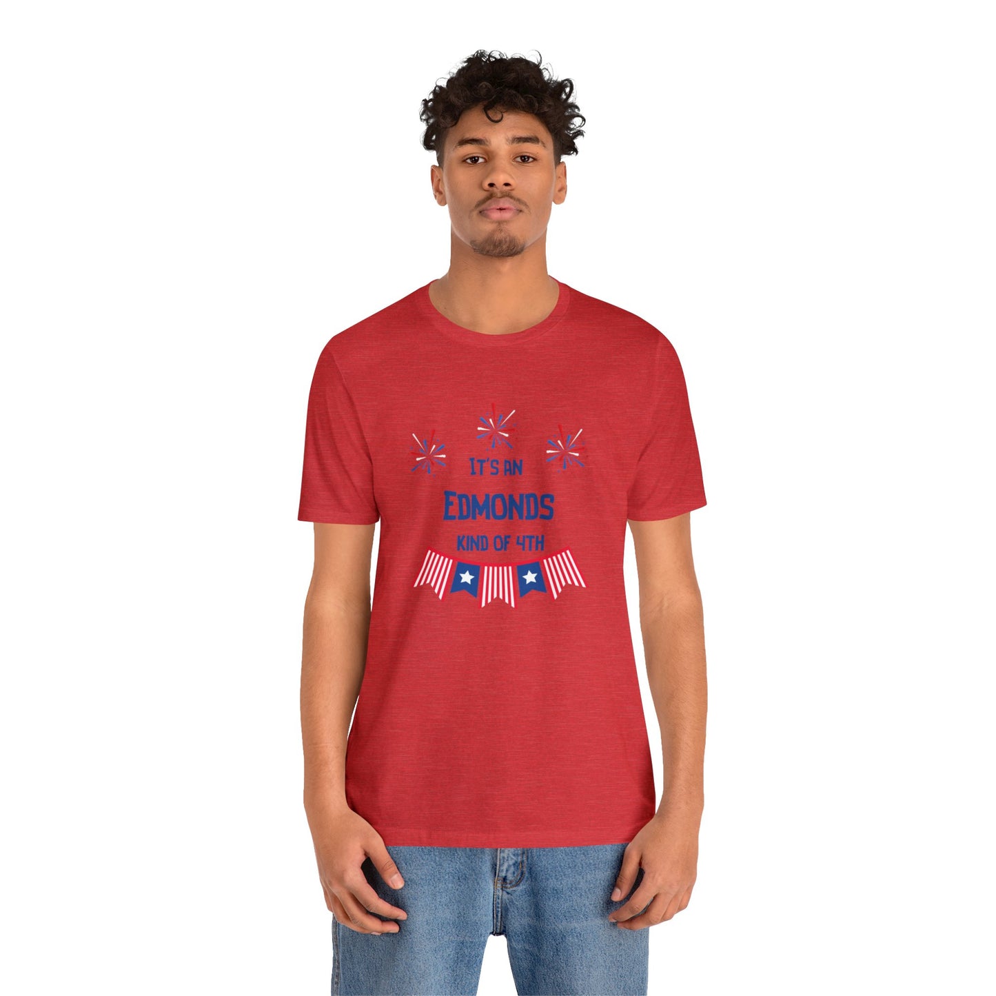 Edmonds Kind of Fourth T-shirt