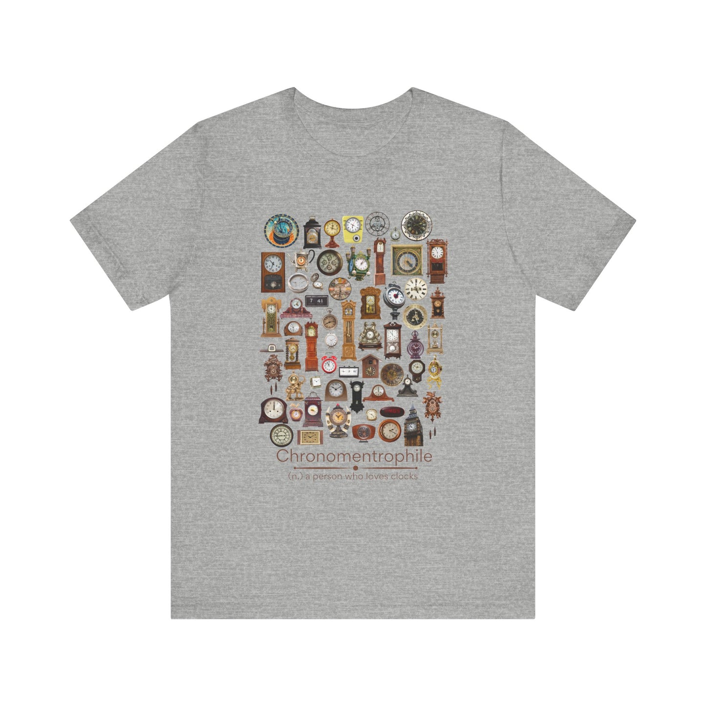 Chronomentrophile (Realistic) - clock lover T-shirt
