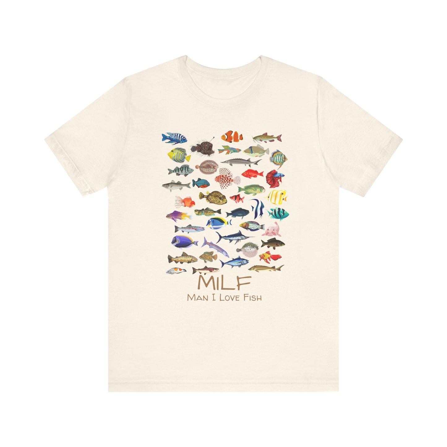 Man I Love Fish (MILF) T-shirt