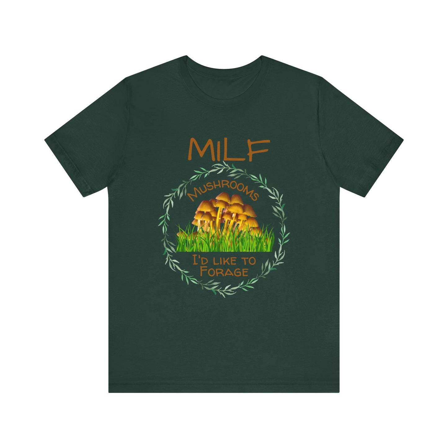 Mushrooms I'd Like to Forage T-shirt