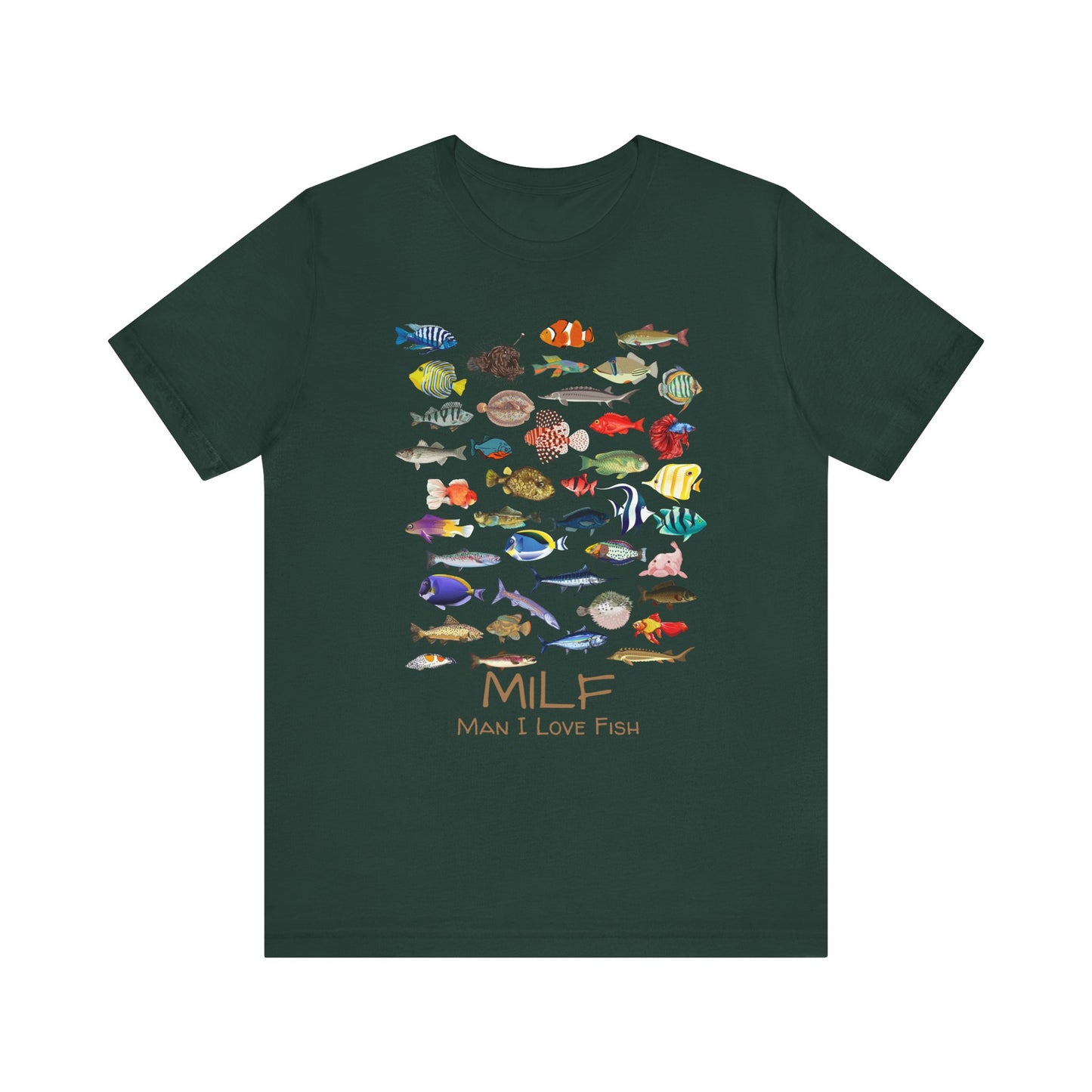 Man I Love Fish (MILF) T-shirt