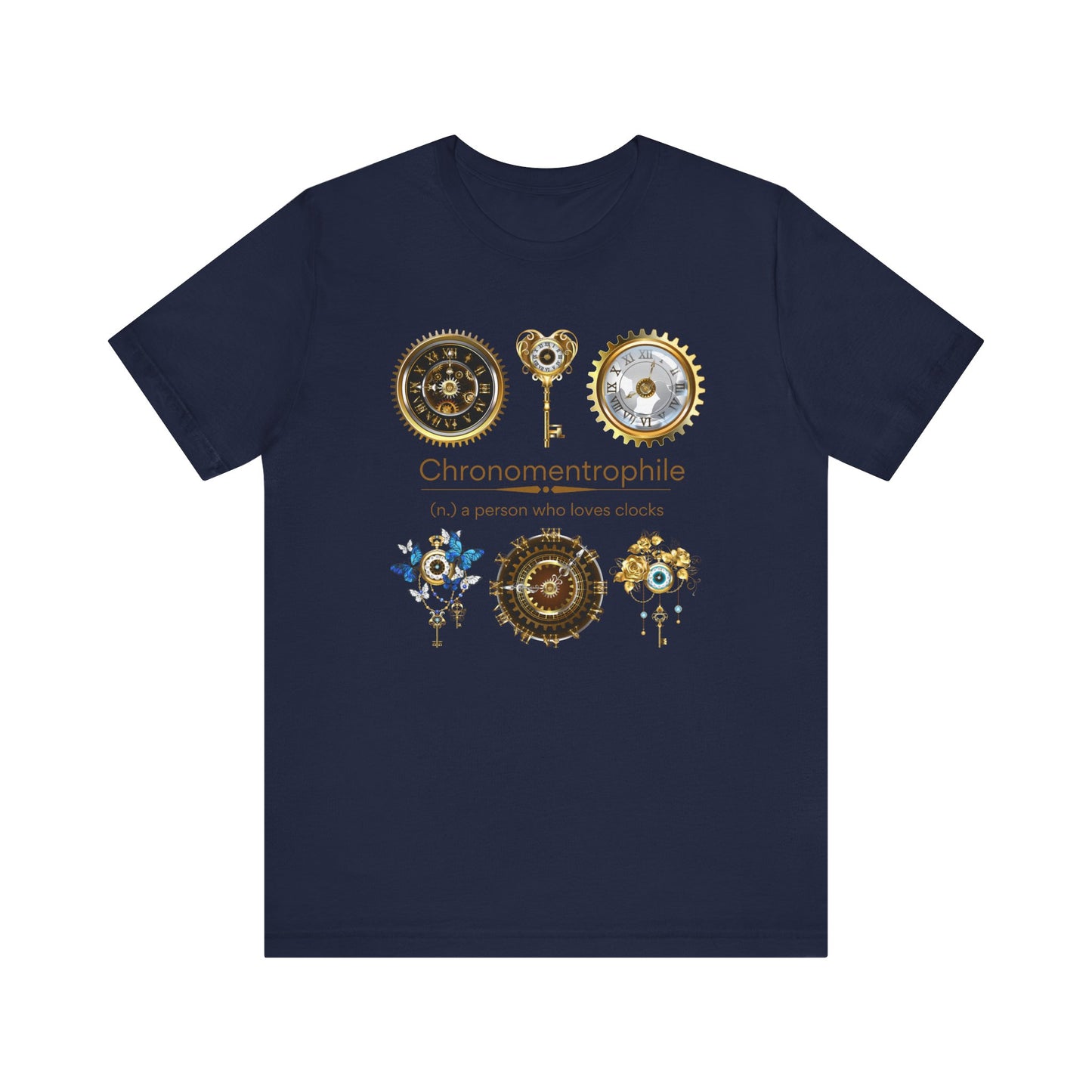 Chronomentrophile - clock lover T-shirt