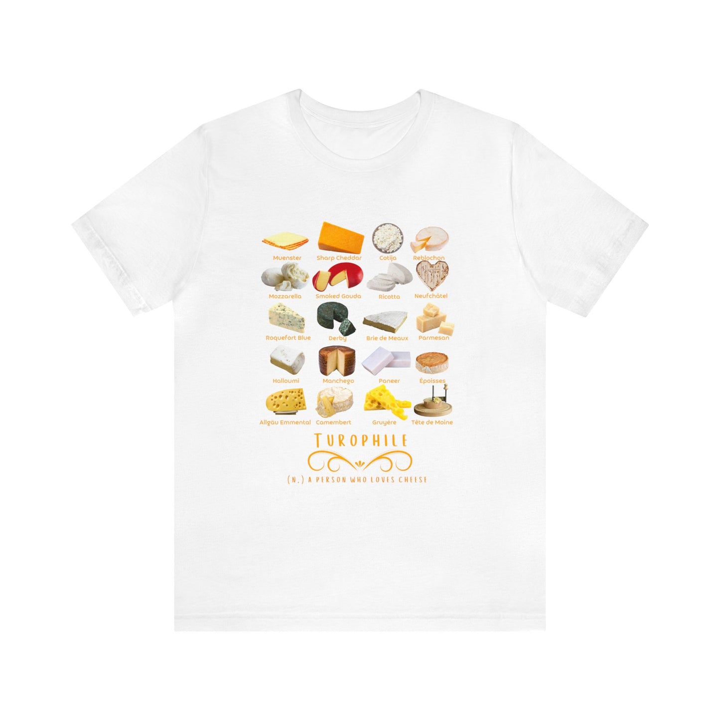 Turophile II - Cheese Lover T-shirt