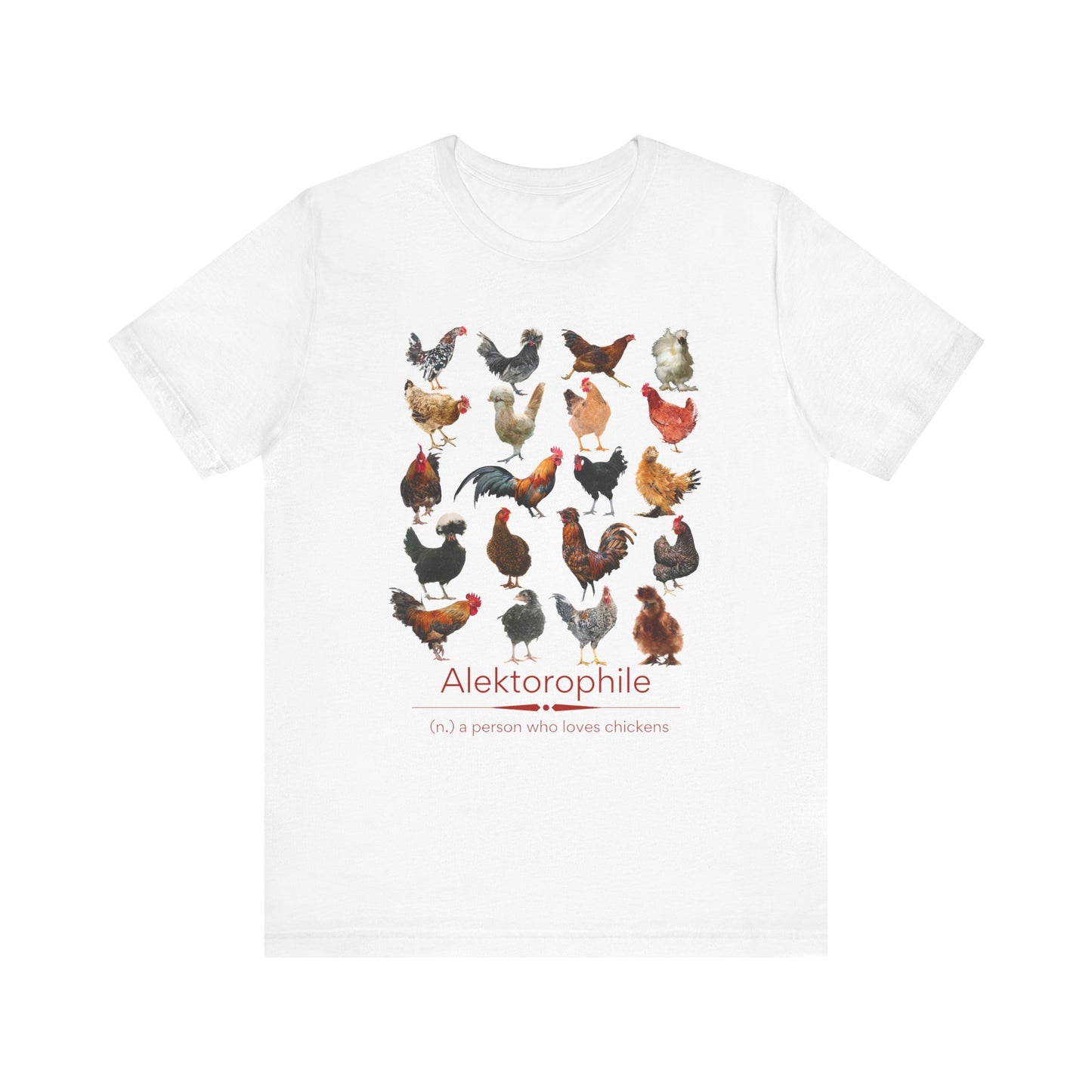 Alektorophile - chicken lover T-shirt