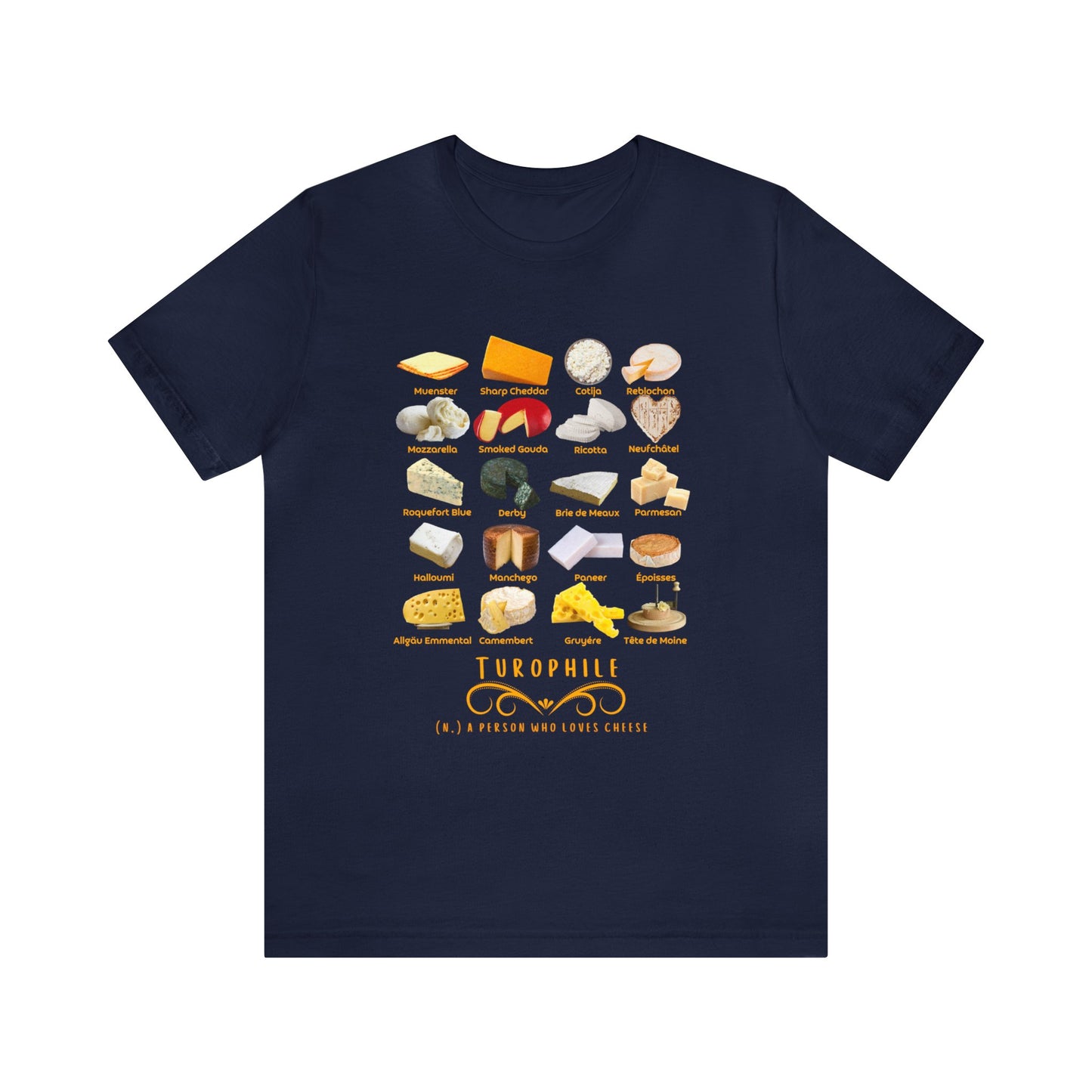 Turophile II - Cheese Lover T-shirt