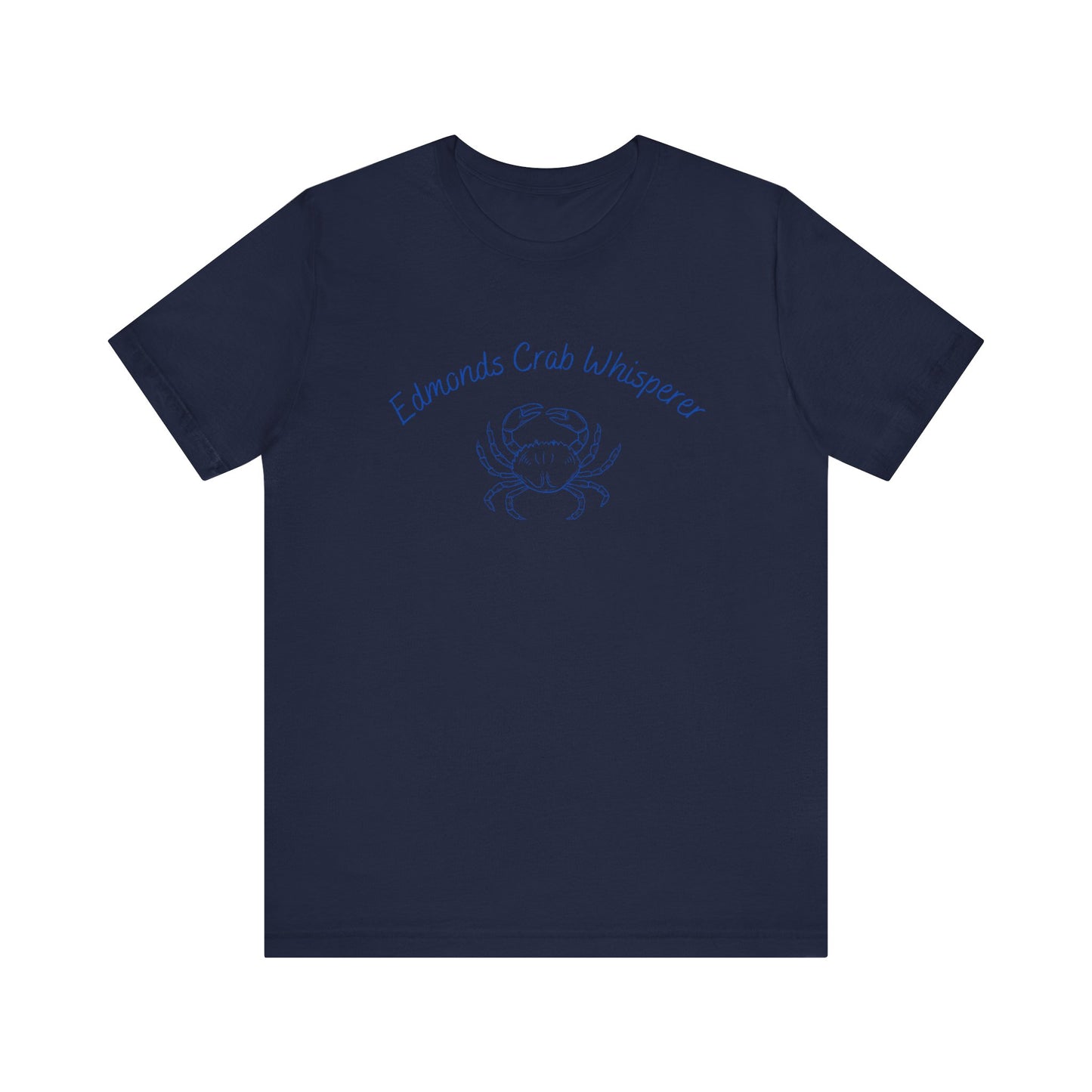 Edmonds Crab Whisperer T-shirt