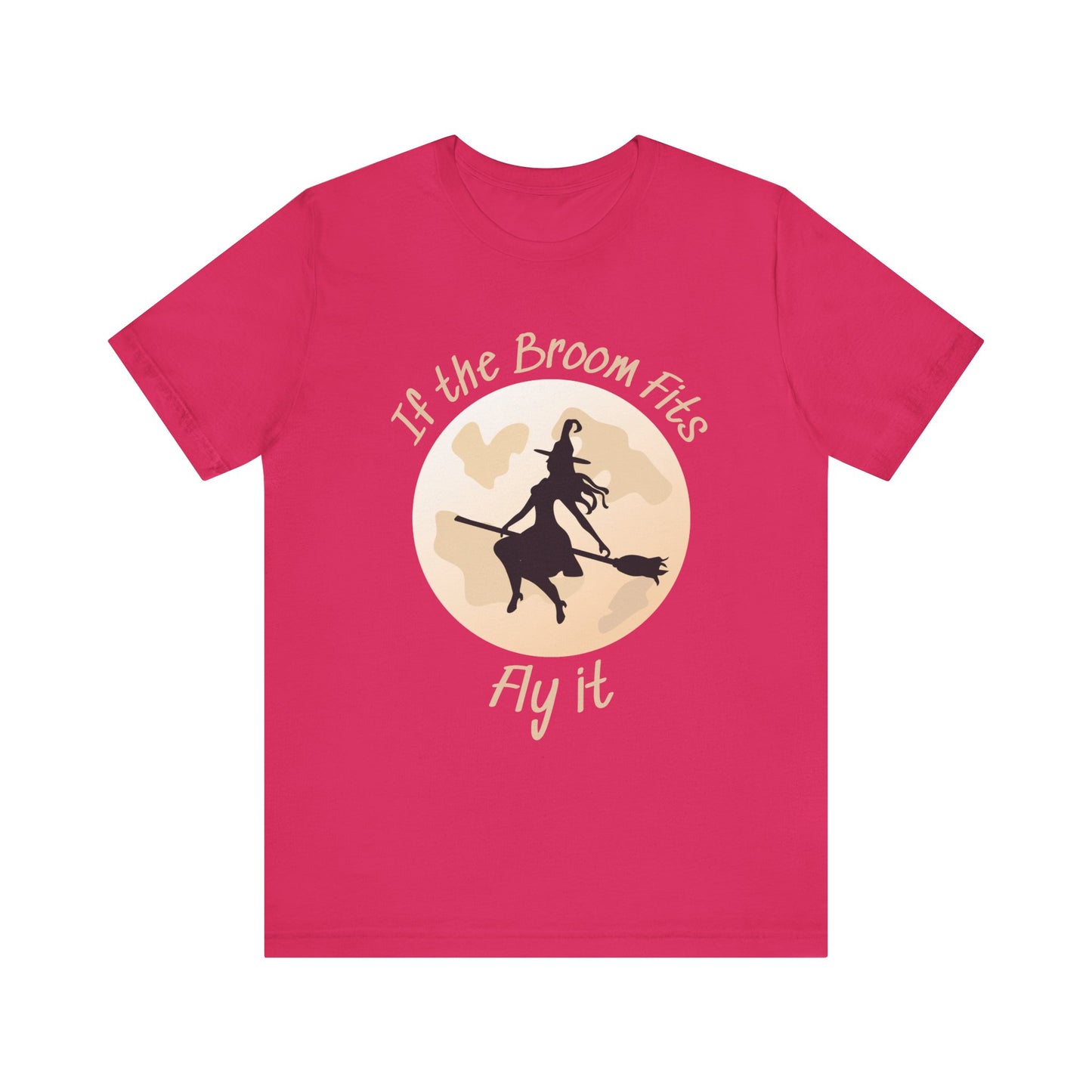 If the Broom Fits Fly It T-shirt