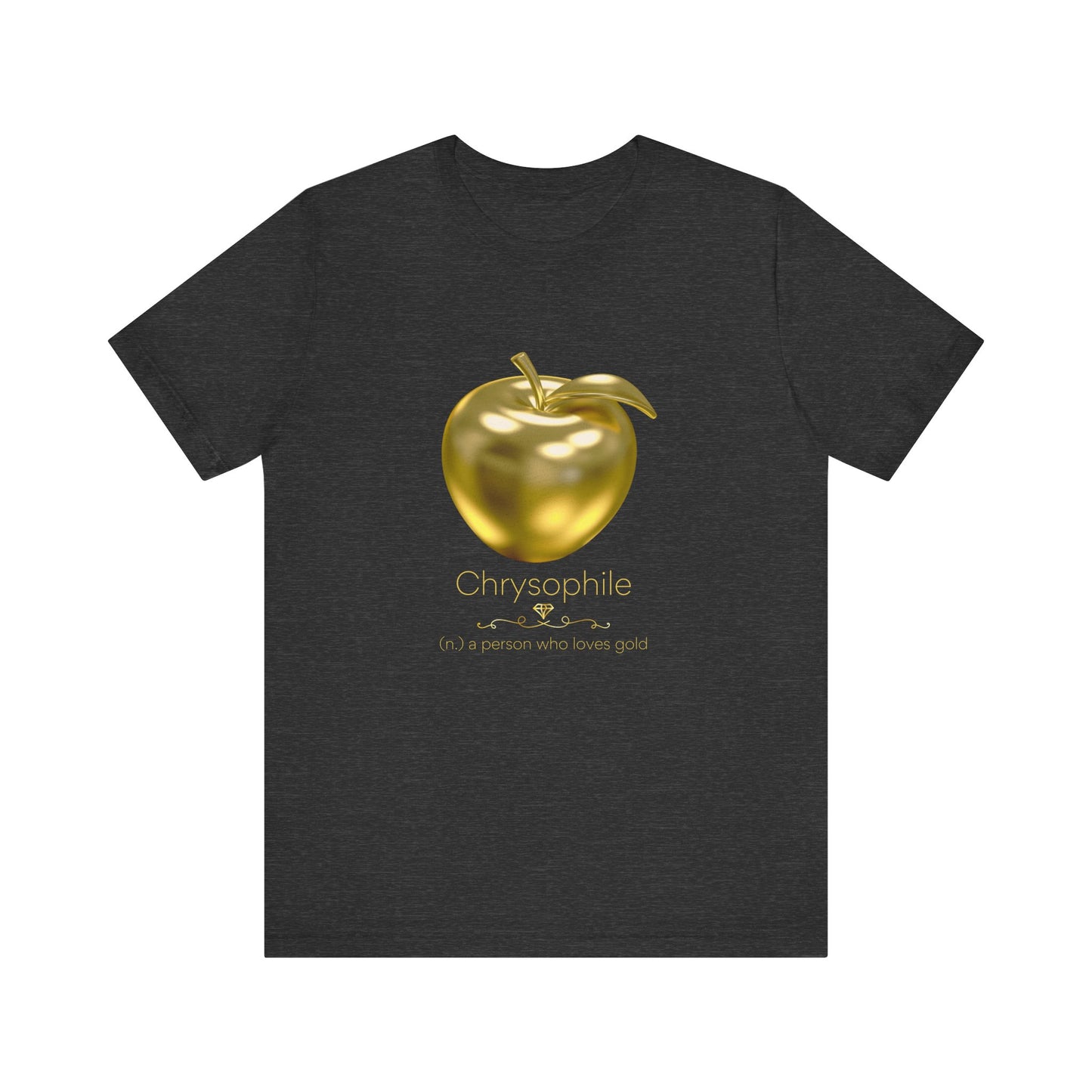 Chrysophile - gold lover T-shirt