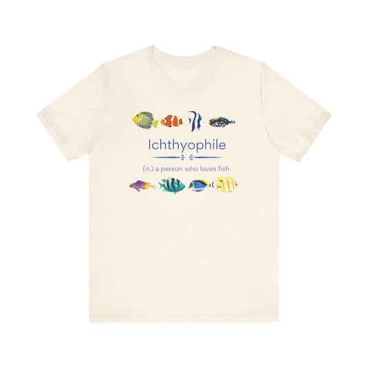 Ichthyophile (Tropical) - fish lover T-shirt