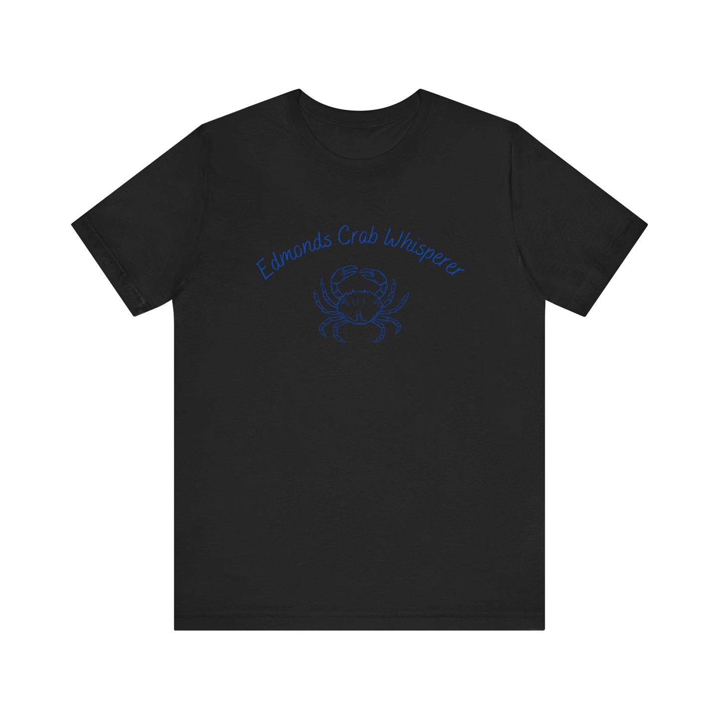 Edmonds Crab Whisperer T-shirt