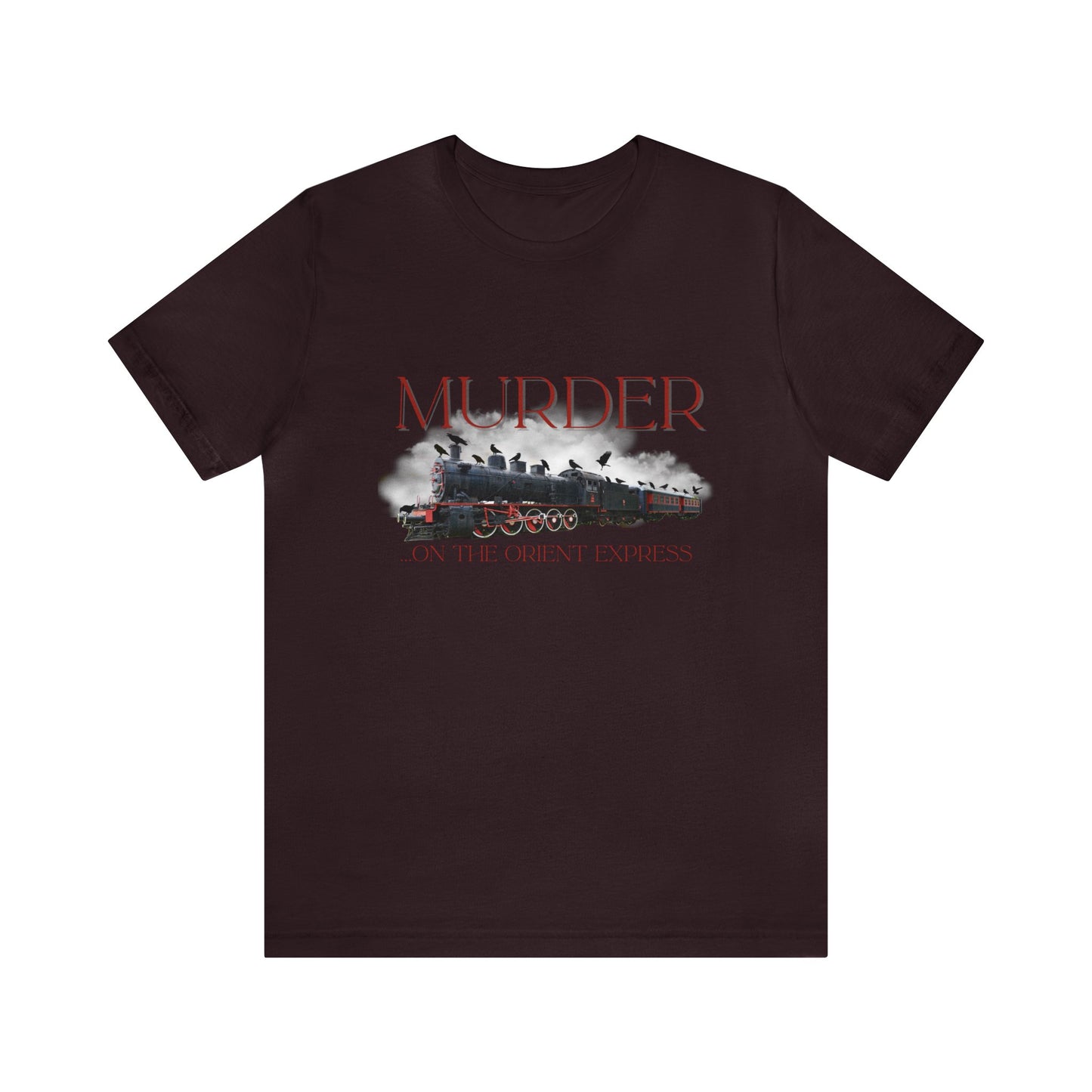 Murder on the Orient Express (Crow Pun) T-shirt