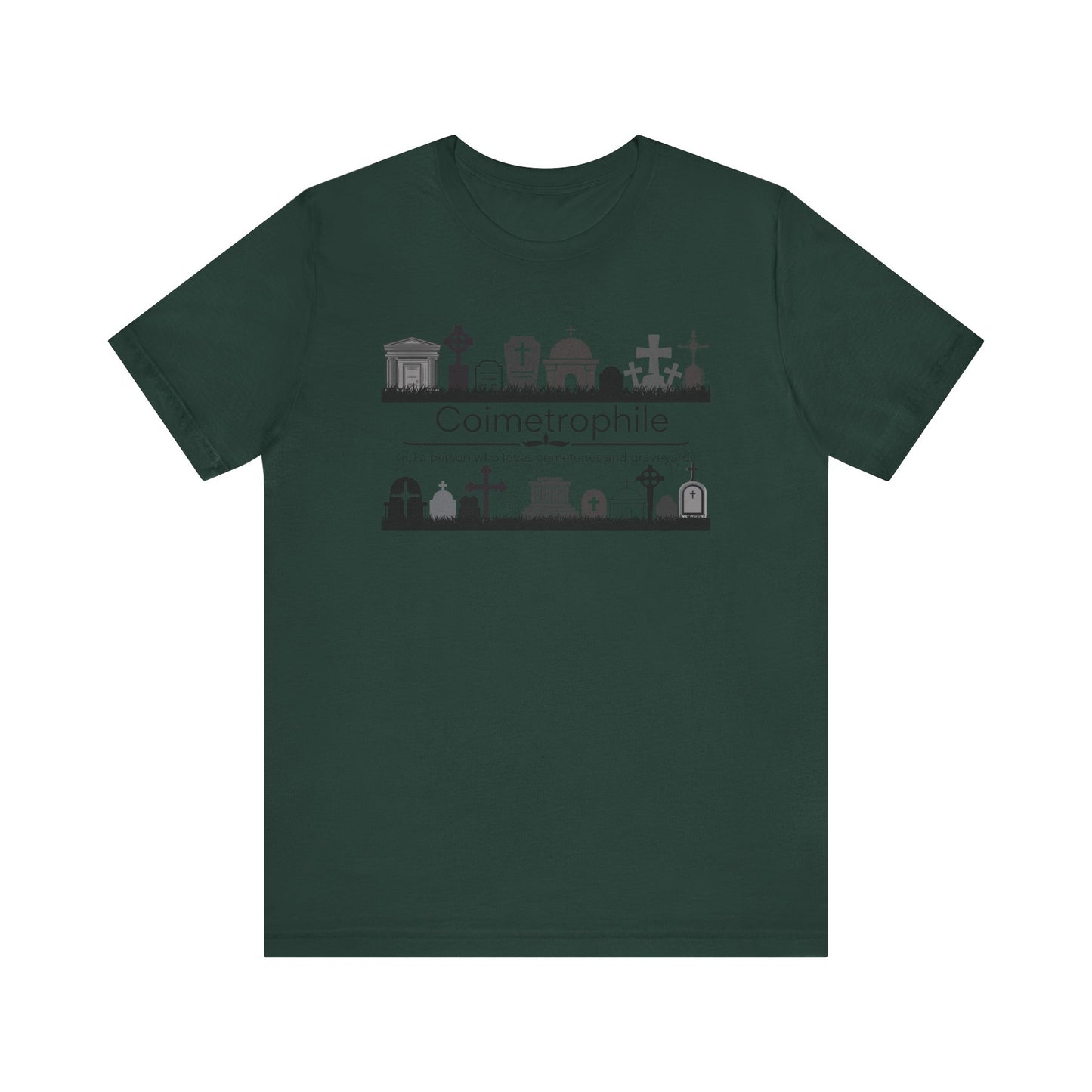 Coimetrophile II - cemetery and graveyard lover T-shirt