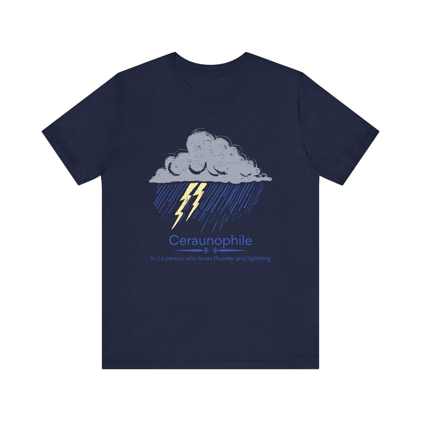 Ceraunophile - thunder and lightning lover T-shirt