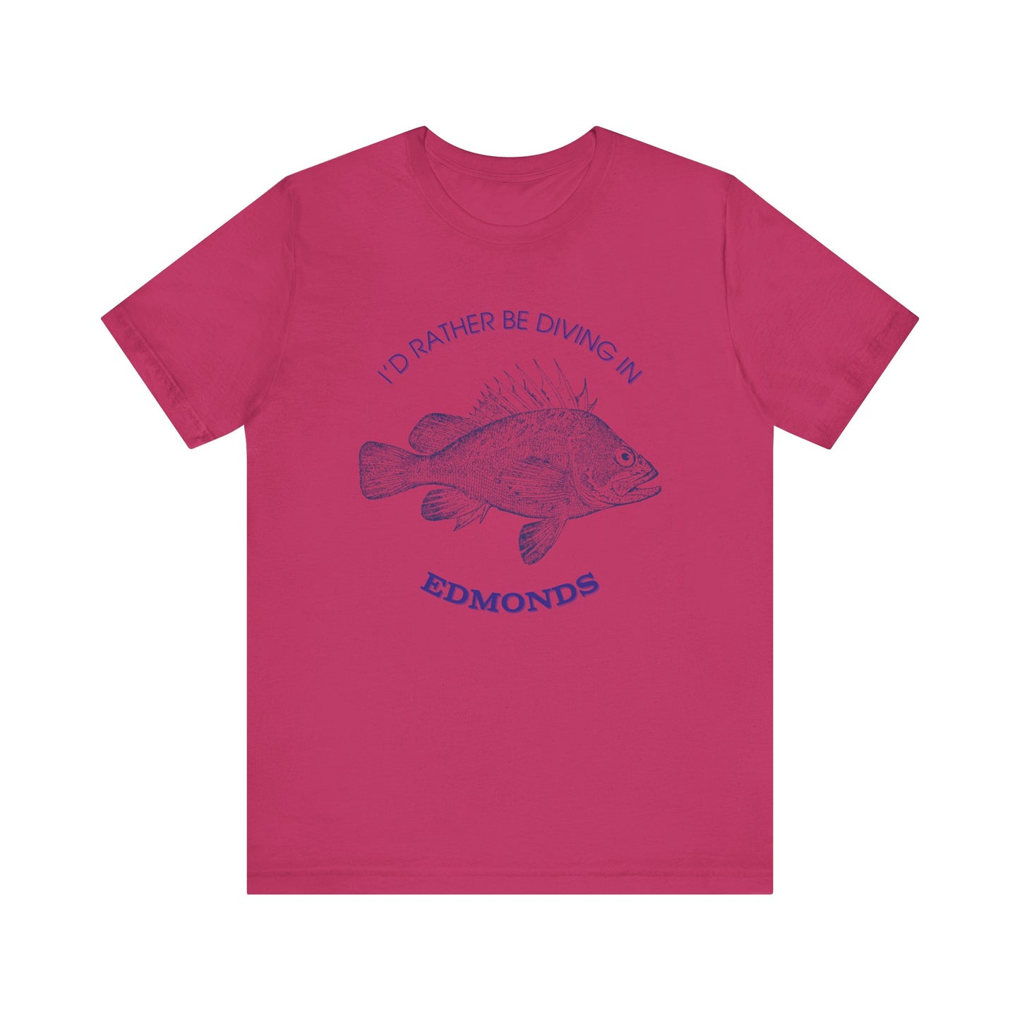 I'd Rather Be Diving in Edmonds T-shirt