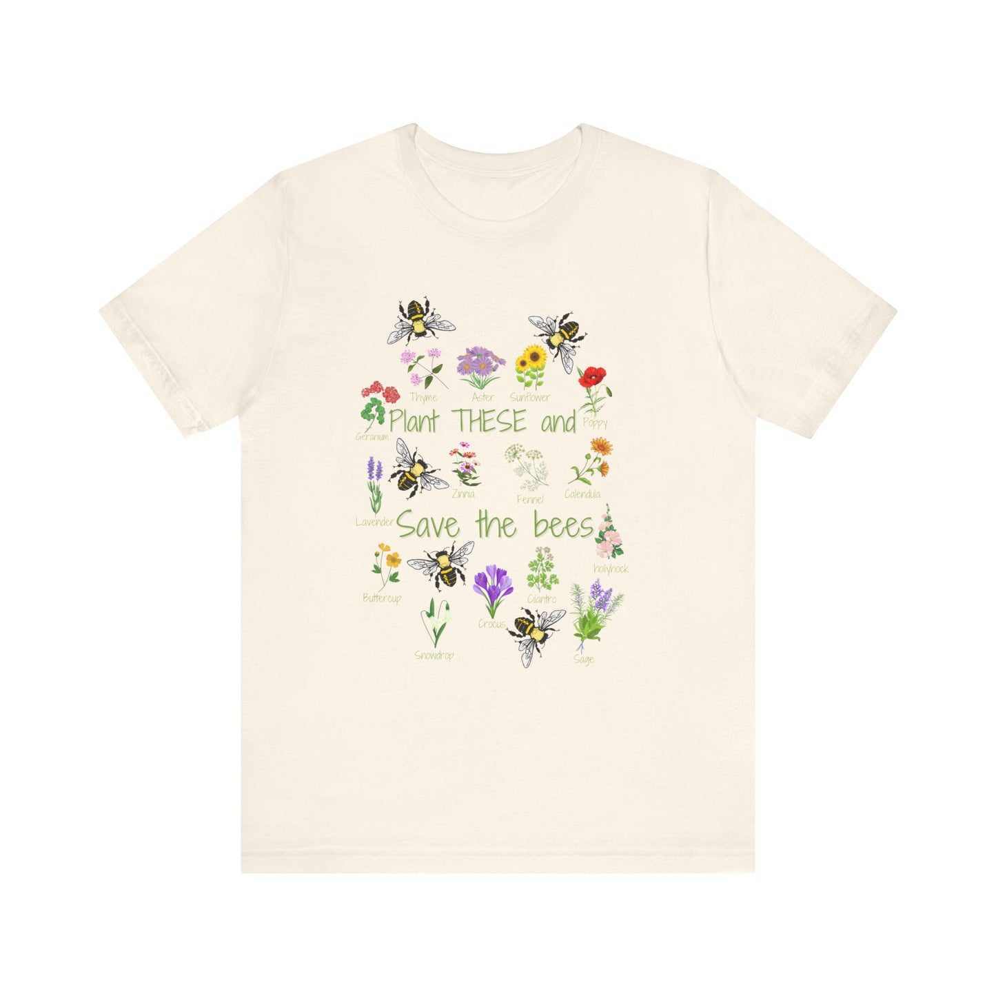 Plant THESE and Save the bees T-shirt