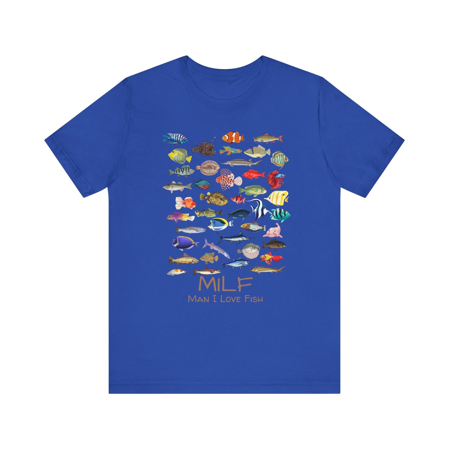 Man I Love Fish (MILF) T-shirt