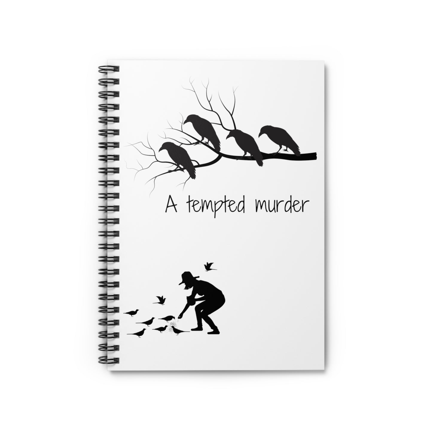 A Tempted Murder - Crows Spiral Notebook - Ruled Line