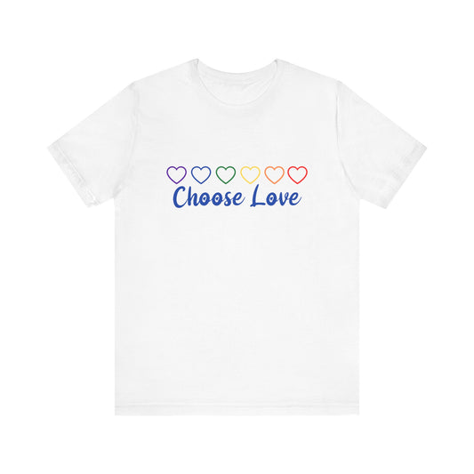 Choose Love T-shirt