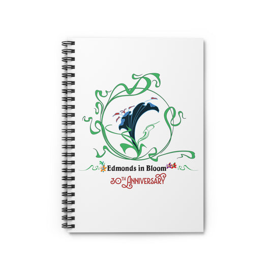 Edmonds in Bloom 30th Anniversary Spiral Notebook - Ruled Line