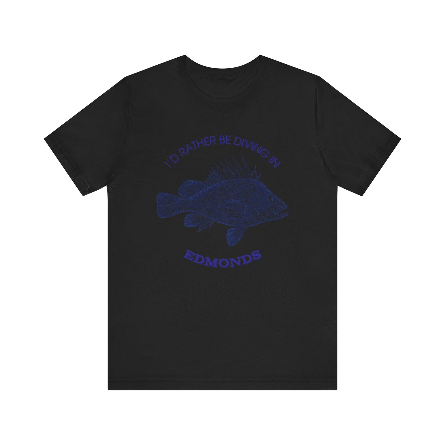 I'd Rather Be Diving in Edmonds T-shirt