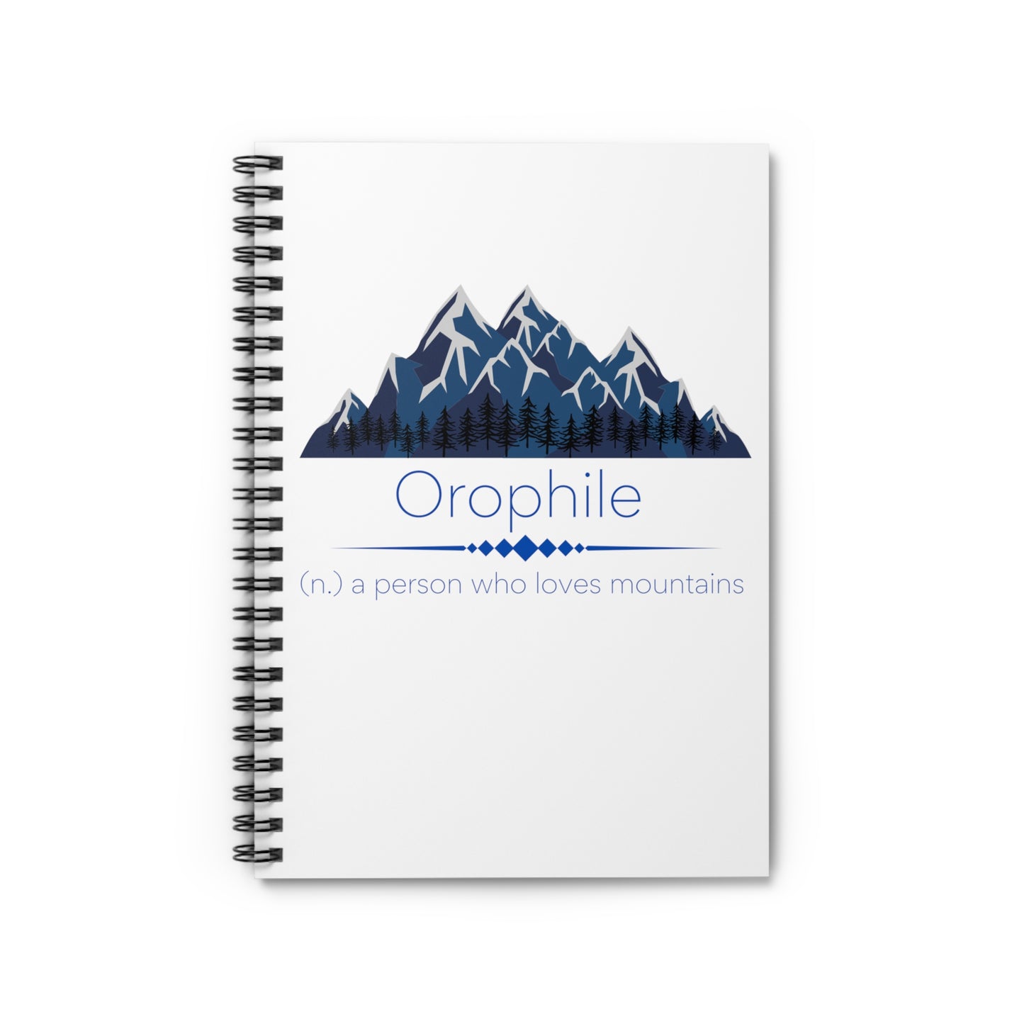 Orophile - Mountain Lover Spiral Notebook - Ruled Line