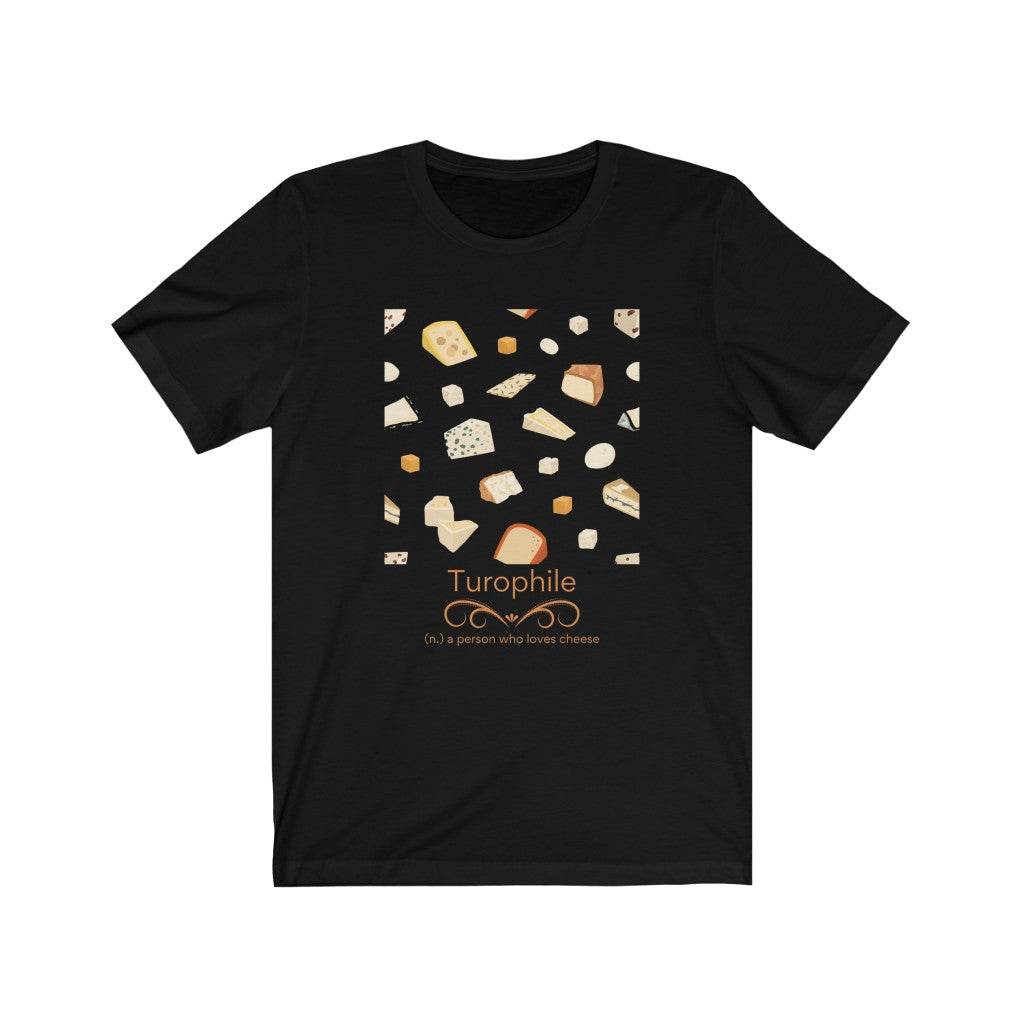 Turophile - cheese lover T-shirt