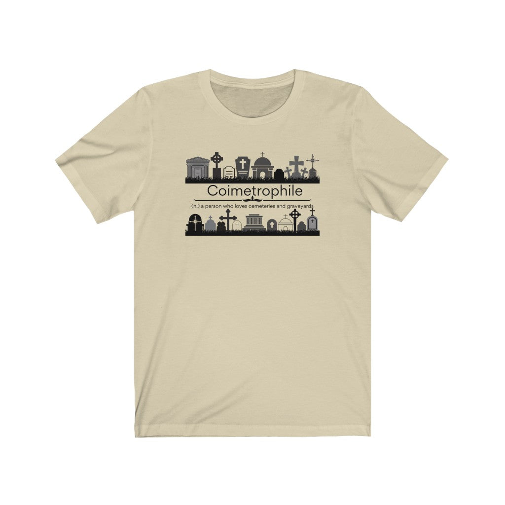 Coimetrophile II - cemetery and graveyard lover T-shirt