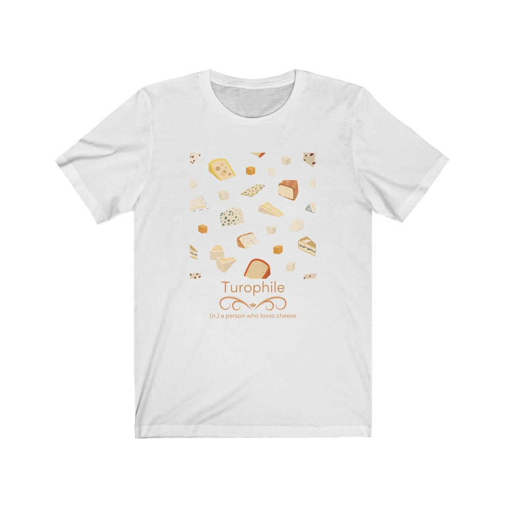 Turophile - cheese lover T-shirt