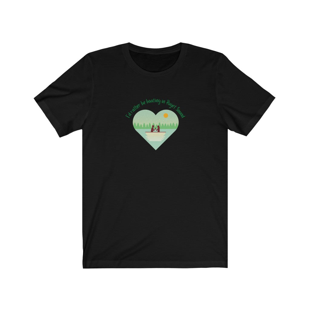 I'd rather be boating in Puget Sound heart T-shirt