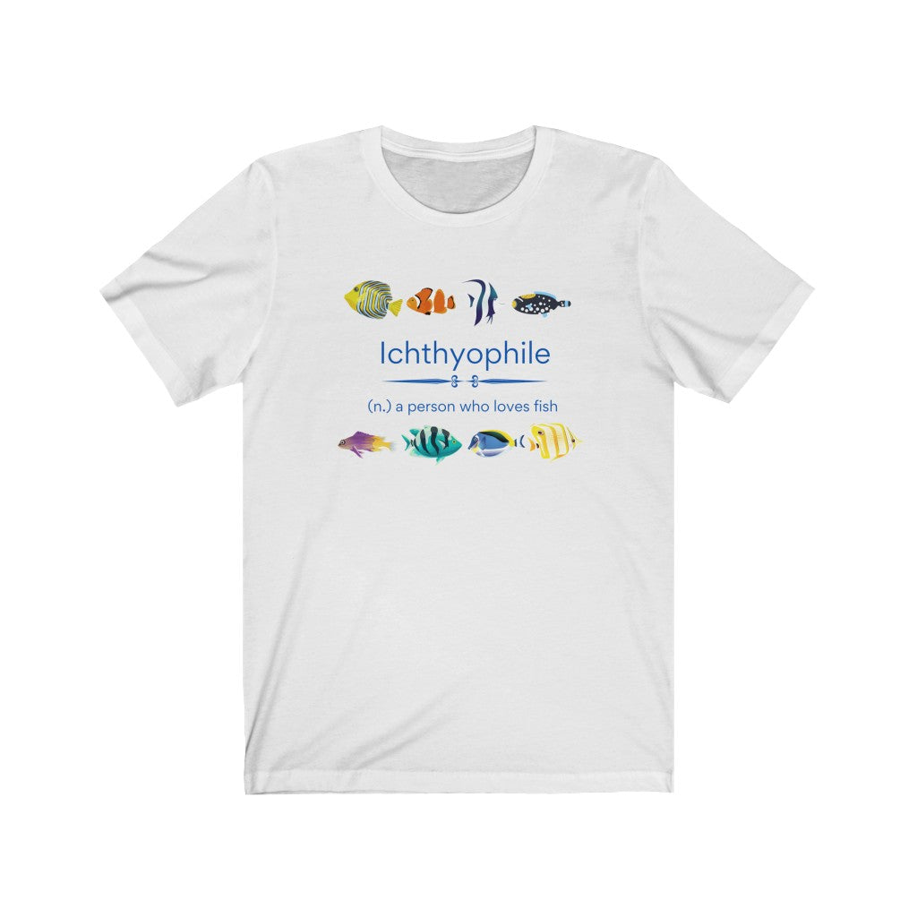 Ichthyophile (Tropical) - fish lover T-shirt