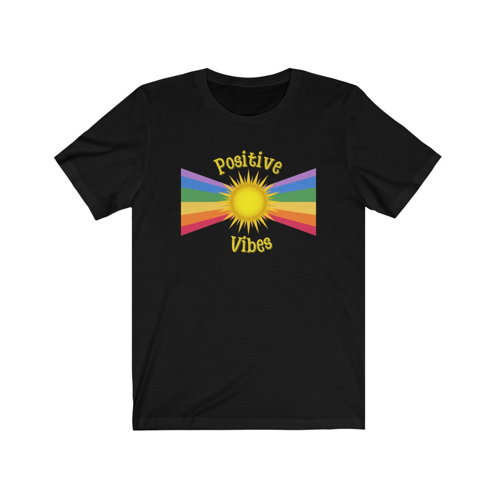 Positive Vibes Sunshine and Rainbows T-shirt