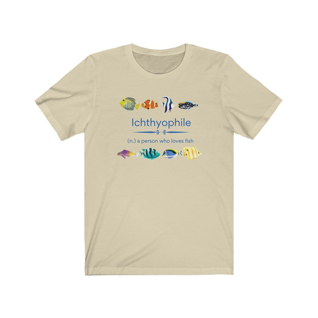 Ichthyophile (Tropical) - fish lover T-shirt