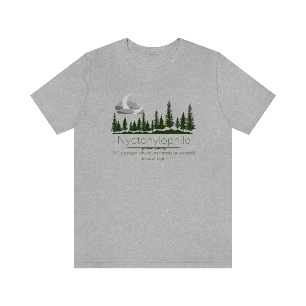 Nyctohylophile II - lover of dark forests or wooded areas T-shirt